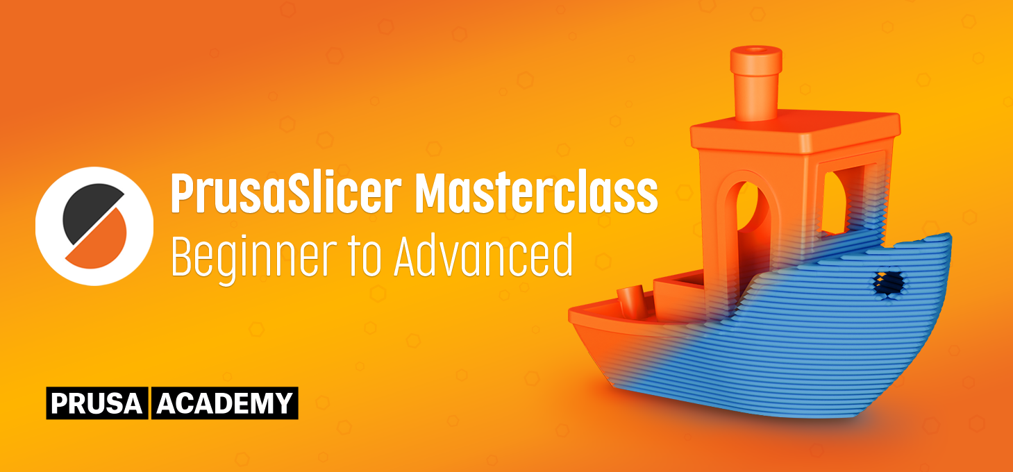 通过我们的新prusa Acade解释普鲁萨克勒的全部潜力... - 3D打印行业资讯网 1 474e9c52 prusaslicer masterclass 通过我们的新prusa Acade解释普鲁萨克勒的全部潜力...